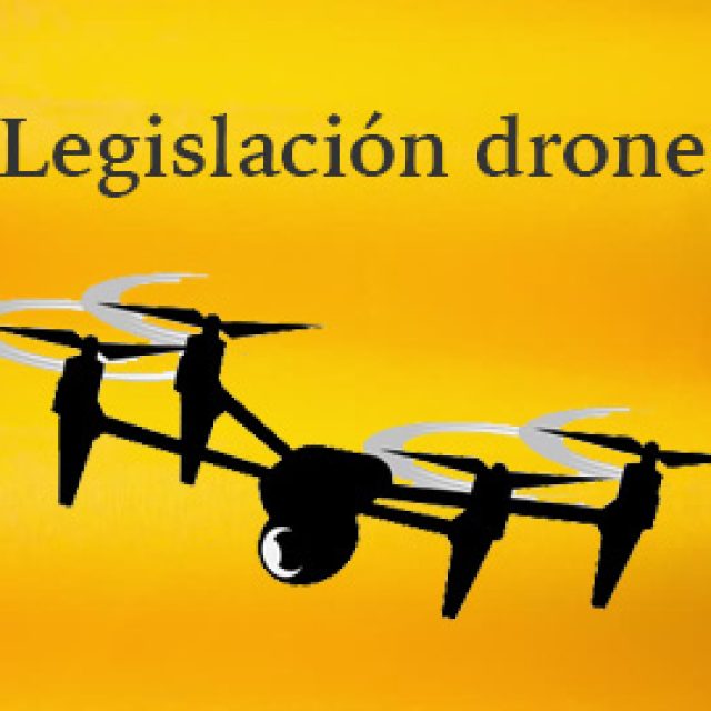 Novedades Legislación drones en España